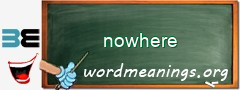 WordMeaning blackboard for nowhere